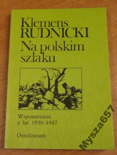 NA POLSKIM SZLAKU Wspomnienia