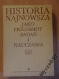 Maternicki HISTORIA NAJNOWSZA JAKO PRZEDMIOT