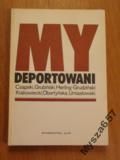 Bogdan Klukowski MY DEPORTOWANI