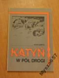Katyń W Pół Drogi