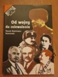 Od Wojny Do Zniewolenia