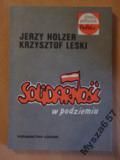 Holzer  Solidarność W Podziemiu