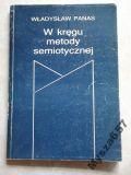 W KRĘGU METODY SEMIOTYCZNEJ hermeneutyka