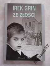 GRIN IREK Ze złości Powieść polska XXI wiek