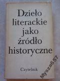 Dzieło Literackie Jako Źródło Historyczne