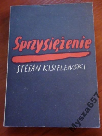 Kisielewski Stefan SPRZYSIĘŻENIE