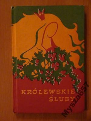 Werniechowska KRÓLEWSKIE ŚLUBY