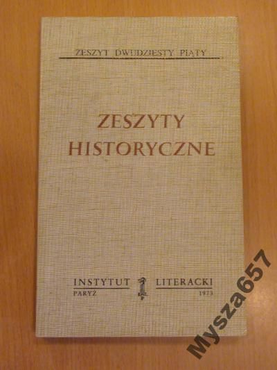 ZESZYTY HISTORYCZNE 25 Biblioteka Kultury 232