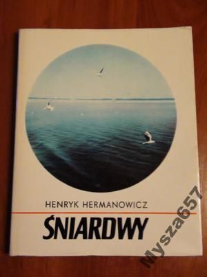 ŚNIARDWY s. Piękno Polski