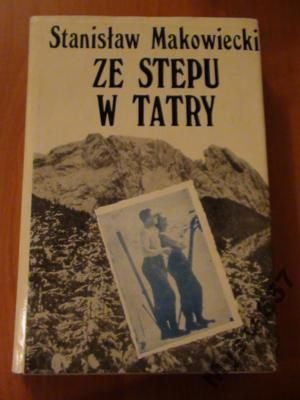 ZE STEPU W TATRY Wspomnienia