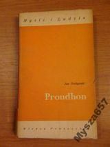 PROUDHON Myśli i Ludzie