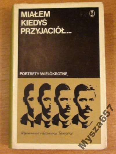Jabłońska MIAŁEM KIEDYŚ PRZYJACIÓŁ Wspomnienia