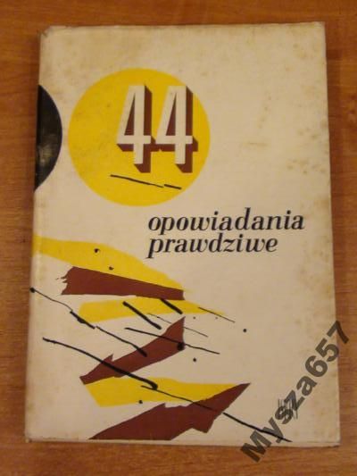 44 Opowiadania Prawdziwe