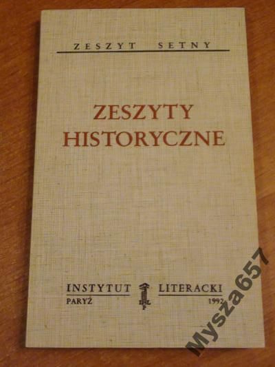 ZESZYTY HISTORYCZNE 100 Biblioteka Kultury 473