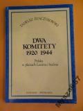 Dwa Komitety 1920 1944. Polska W Planach Lenina