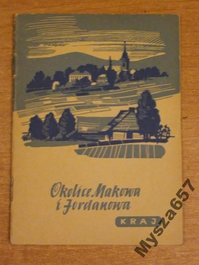 Pagaczewski OKOLICE MAKOWA I JORDANOWA