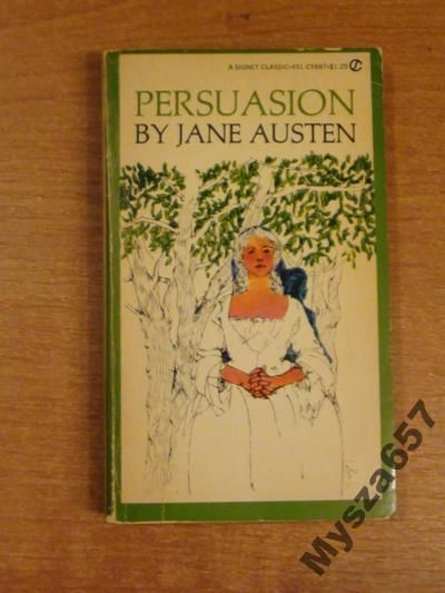 Jan Austen PERSUASION last novel Jane Austen