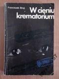 W CIENIU KREMATORIUM wspomnienia