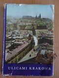 Kossowski Ludwikowski ULICAMI KRAKOWA