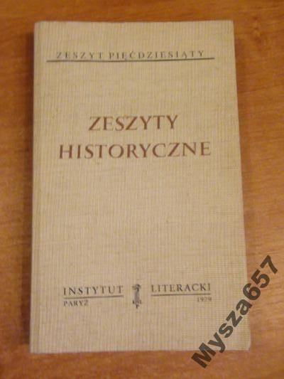 ZESZYTY HISTORYCZNE 50 Biblioteka Kultury 310