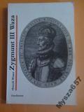 H.  ZYGMUNT III WAZA s.Cykl  Biograficzny