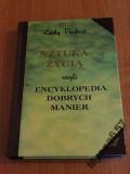 Sztuka Życia Czyli Encyklopedia Dobrych Manier
