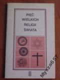 Traut Pięć Wielkich Religii Świata