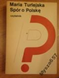 SPÓR O POLSKĘ szkice historyczne