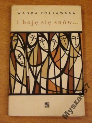 I Boję Się Snów...
