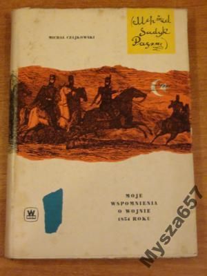 Moje Wspomnienia O Wojnie 1854 Roku