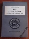 Maria Turlejska ROK PRZED KLĘSKĄ