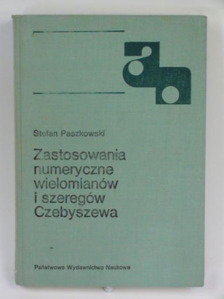 Zastosowania numeryczne wielomianów i szeregów Czebyszewa