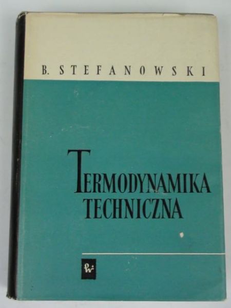. - Termodynamika techniczna