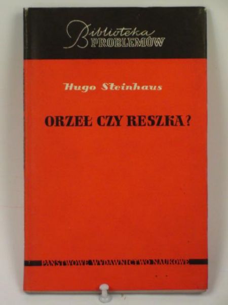 Steinhaus Hugo - Orzeł czy reszka?