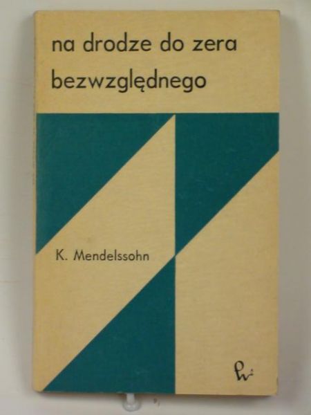 Na drodze do zera bezwzględnego