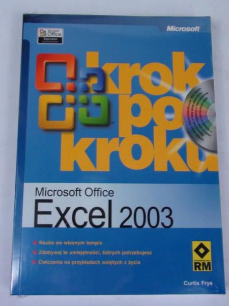 Frye Curtis - Microsoft Office Excel 2003 krok po kroku, Nowa