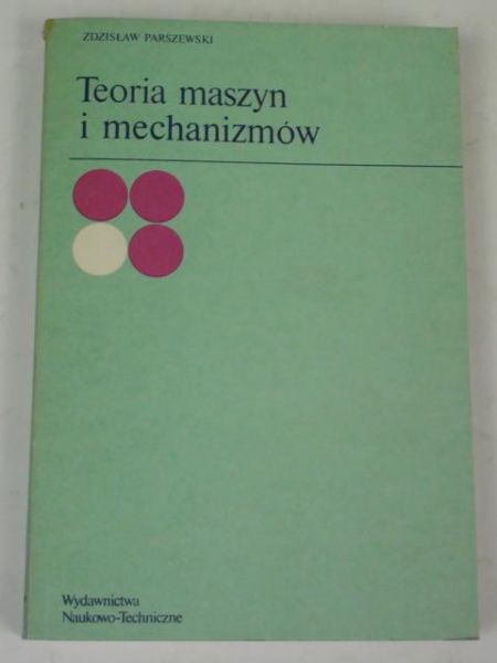 Teoria maszyn i mechanizmów
