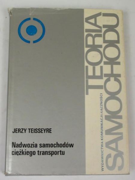 Nadwozia samochodów ciężkiego transportu