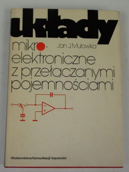 Układy mikroelektroniczne z przełączanymi pojemnościami