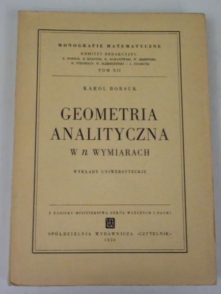 Borsuk Karol - Geometria analityczna w n wymiarach