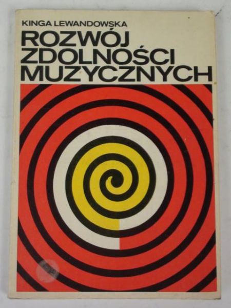 Lewandowska Kinga - Rozwój zdolności muzycznych  u dzieci w wieku szkolnym
