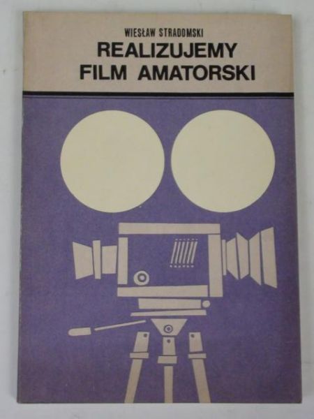 Realizujemy film amatorski