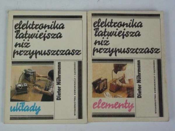 Elektronika łatwiejsza niż przypuszczasz, 2 części