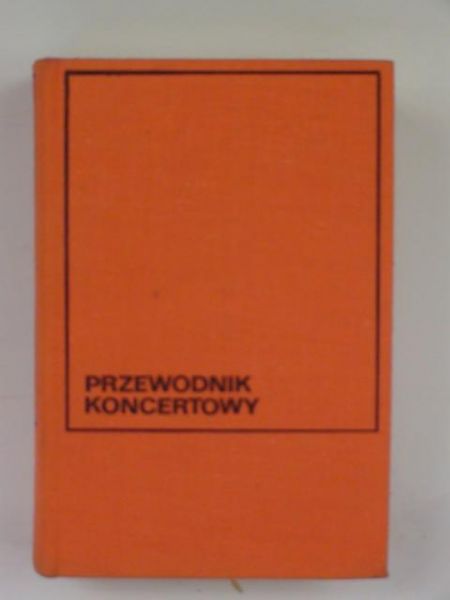 Chylińska Teresa - Przewodnik koncertowy