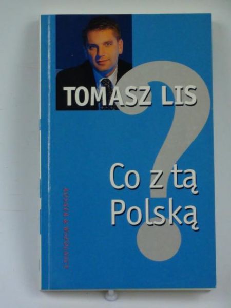 Co z tą Polską?
