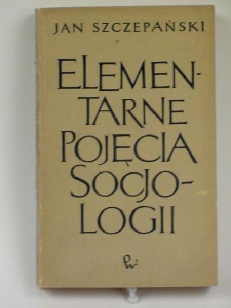 Elementarne pojęcia socjologii