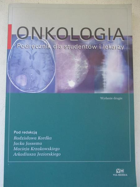 Onkologia. Podręcznik dla studentów i lekarzy