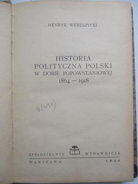 Historia polityczna Polski 1864-1918, 1948 r.