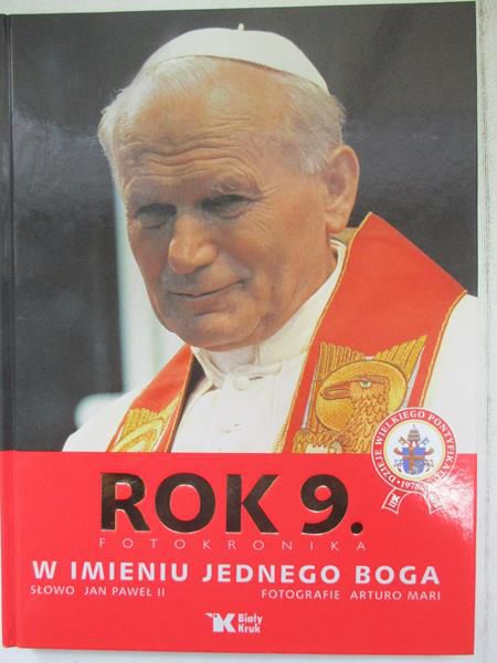 Rok 9. Fotokronika w imieniu jednego Boga