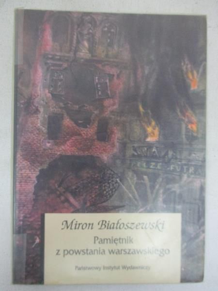 Białoszewski Miron - Pamiętnik z Powstania Warszawskiego
